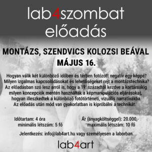 Montage, sandwich with Beáta Kolozsi